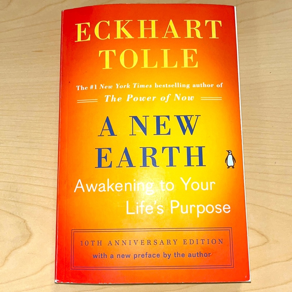 A New Earth 🌎 Awakening to your Life’s Purpose  by Eckhart Tolle